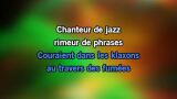 Karaoké Chanteur de jazz (live 2011) - Michel Sardou