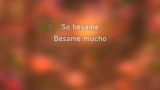 Video Karaoke Besame Mucho - Chris Isaak