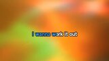 Singen Work It Out Karaoke - Jerzee Monet - MP3 Karaoke