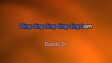 Daddy DJ Karaoke - Crazy Frog