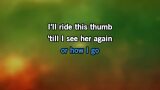 Karaoké Ridin' My Thumb to Mexico - Johnny Rodriguez