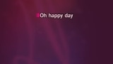 Video Karaoke Oh Happy Day - Susan Boyle - Karaoke Canzoni