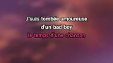 Karaoké Bad boy - Yseult