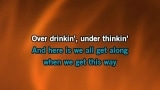 Video Karaoke Over Drinkin' Under Thinkin' - Drake Milligan