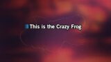 Axel F Karaoke - Crazy Frog