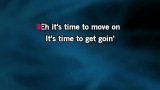 Karaoké Time to Move On - Tom Petty