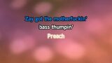 Preach Karaoke - Young Dolph