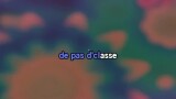 Karaoké Aujourd'hui ma vie c'est d'la marde - Lisa Leblanc