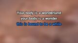 Video Karaoke Your Body Is a Wonderland - John Mayer - Karaoke Canzoni