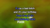 Birthday Bitch Karaoke - Trap Beckham