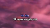 Karaoké Someone Gets Hurt - Reneé Rapp
