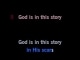 God Is in This Story karaoke - Katy Nichole