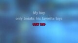 Video Karaoke My Boy Only Breaks His Favorite Toys - Taylor Swift - Karaoke Canzoni