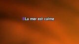 Karaoké La mer est calme - Ben Mazué