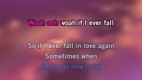 Video Karaoke Liedje If I Ever Fall in Love Again - Kenny Rogers