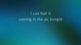 Video Karaoke In the Air tonight - State of Mine - Karaoke Canzoni