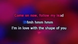 Singen Shape of You Karaoke - Music Travel Love - MP3 Karaoke