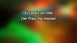 Singen Si j'avais un char Karaoke - Stephen Faulkner - MP3 Karaoke