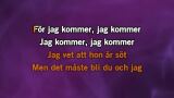 Karaoké Jag kommer - Veronica Maggio
