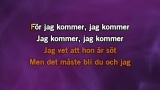 Jag kommer Karaoke - Veronica Maggio