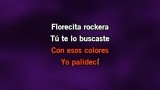 Florecita rockera Karaoke - Aterciopelados