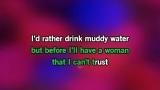 Video Karaoke Liedje I'd Rather Drink Muddy Water - Lou Rawls