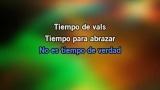 Tiempo de Vals Karaoke - Chayanne