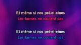 Singen Les larmes ne coulent pas Karaoke - Santa - MP3 Karaoke