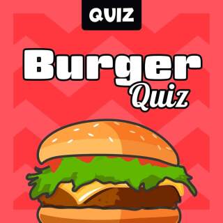 Burger Quiz