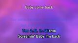 Baby I'm Back Karaoke - The Kid Laroi