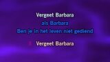 Vergeet Barbara Karaoke - Will Tura