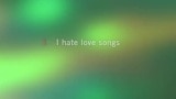 I Hate Love Songs Karaoke - Miranda Lambert