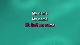 Karaoké Just My Name - Smile 2