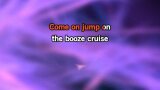 Karaoké The Booze Cruise - Blackjack Billy