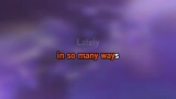Lately Karaoke - Tyrese