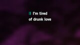 Video Karaoke Drunk Love - Ty Myers