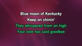 Video Karaoke Liedje Blue Moon of Kentucky - Alan Jackson