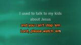 Karaoké Jesus 'Bout My Kids - Luke Bryan