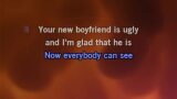 Karaoké Your New Boyfriend (Is Ugly) - Coffey Anderson