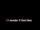 Karaoké I Wonder If God Likes Country Music - Bill Anderson