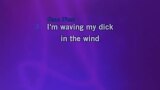 Waving My Dick in the Wind Karaoke - Ween
