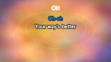 Karaoké YOUR WAY'S BETTER - Forrest Frank