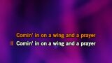Karaoké Comin' in on a Wing and a Prayer - The D-Day Darlings