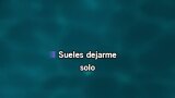 Karaoké Sueles dejarme solo - Soda Stereo