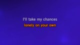 You'll Accomp'ny Me Karaoke - Bob Seger