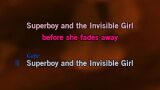 Singen Superboy and the Invisible Girl Karaoke - Next to Normal - MP3 Karaoke