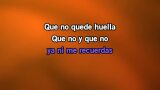 Karaoké Que no quede huella - Bronco