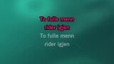 Karaoké To fulle menn - Jokke & Valentinerne