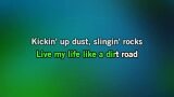 Singen Dirt Road Karaoke - Kidd G - MP3 Karaoke