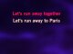 Karaoke Let's Run Away Together - Death Becomes Her